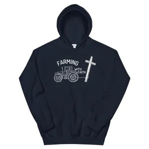 Farming With Faith Unisex Hoodie